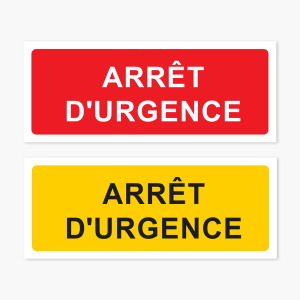 Panneau Arrêt d'urgence